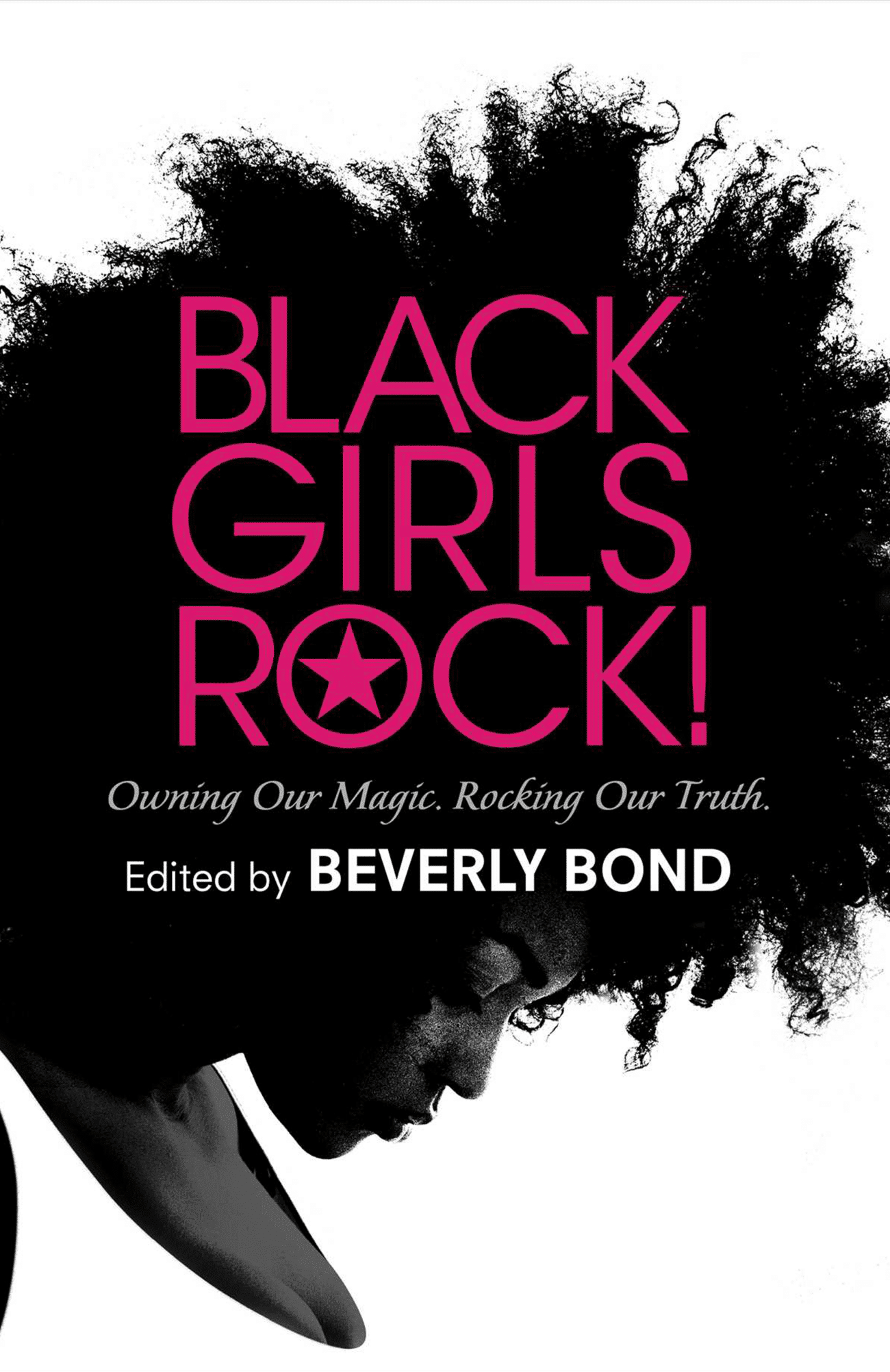 Black Girls Rock - Book Cover - Beverly Bond