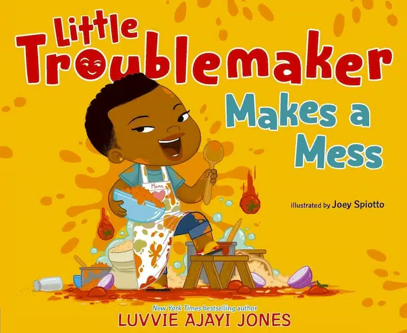 Little Troublemaker Make a Mess - Book Cover - Flat