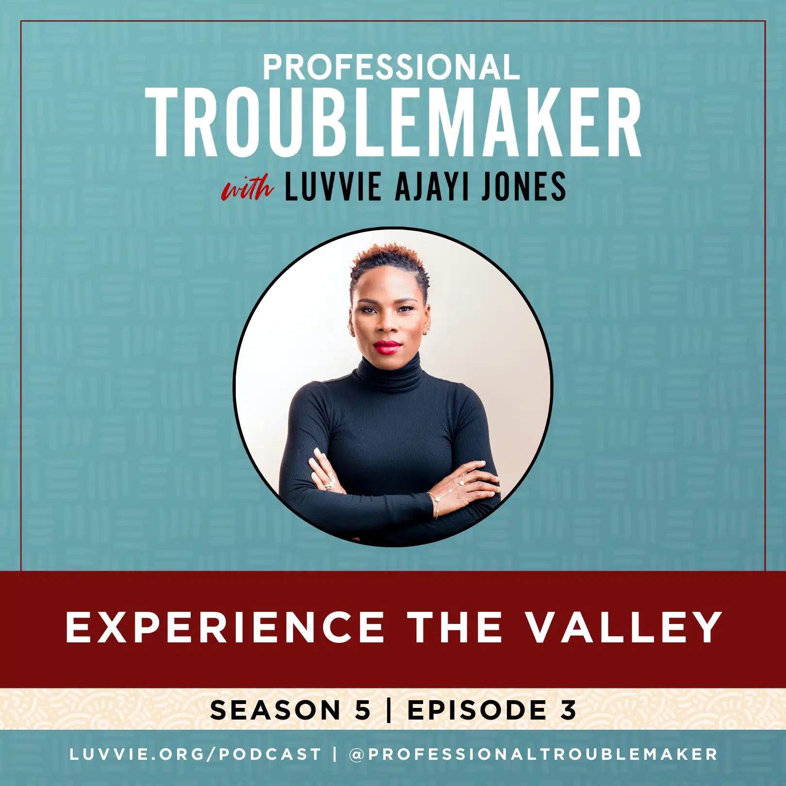 Season 5 Episode 3 - Experience the Valley - Podcast Episode Cover
