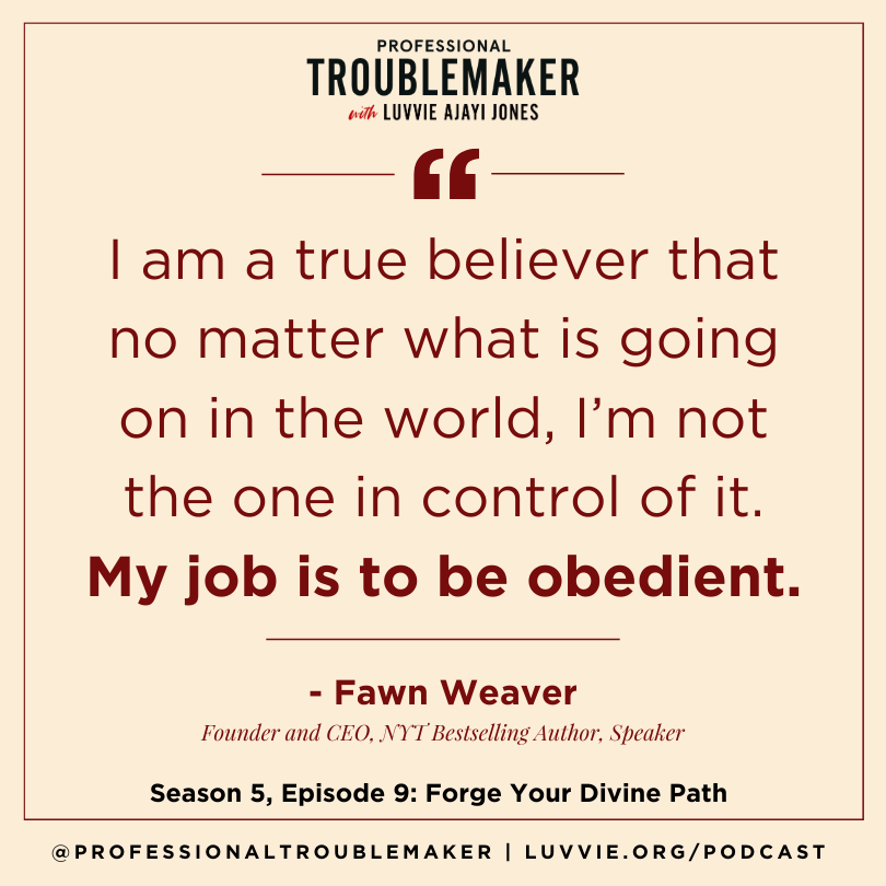 Job is to be obedient - PT Podcast Quote Graphic - Fawn Weaver